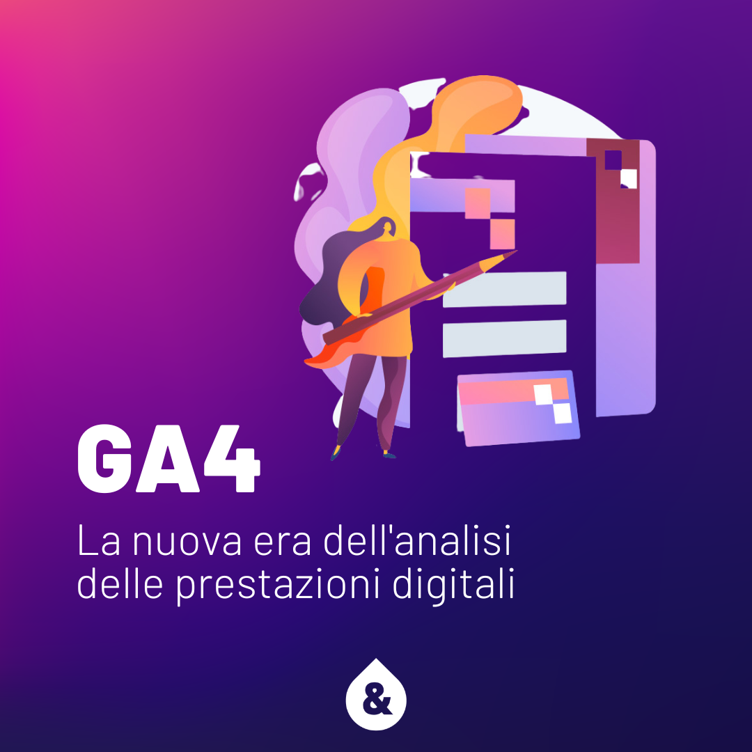 GA4 nuova era analisi prestazioni digitali