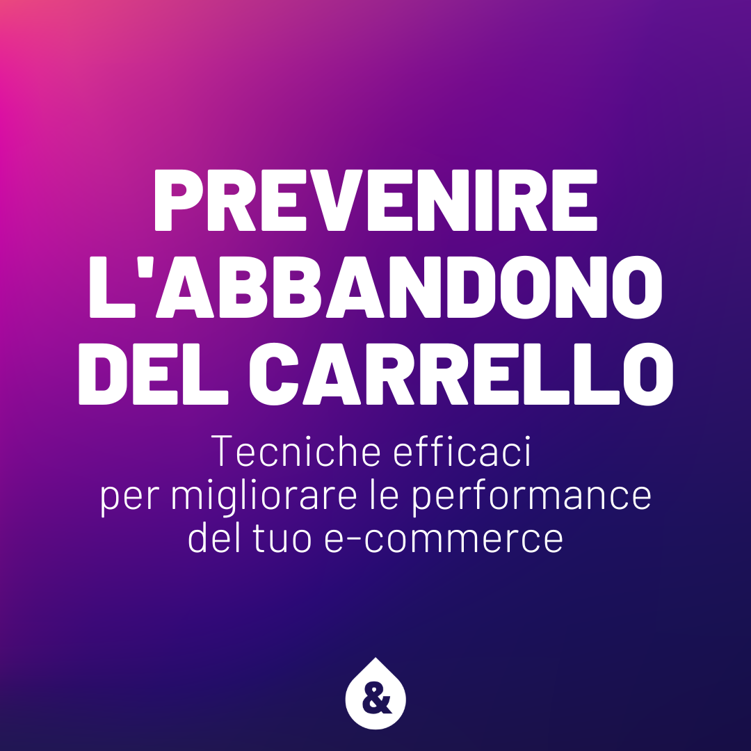 Prevenire l'abbandono del carrello